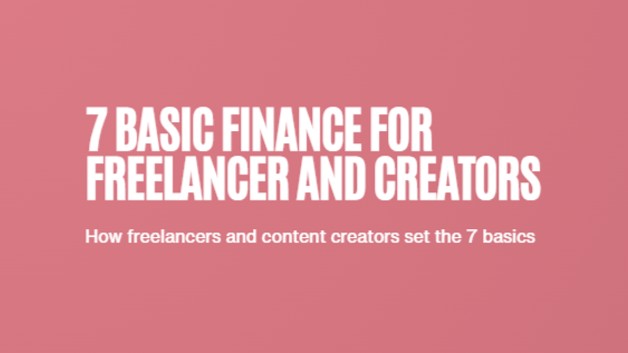 7 Dasar Finance untuk Freelancer dan Content Creator